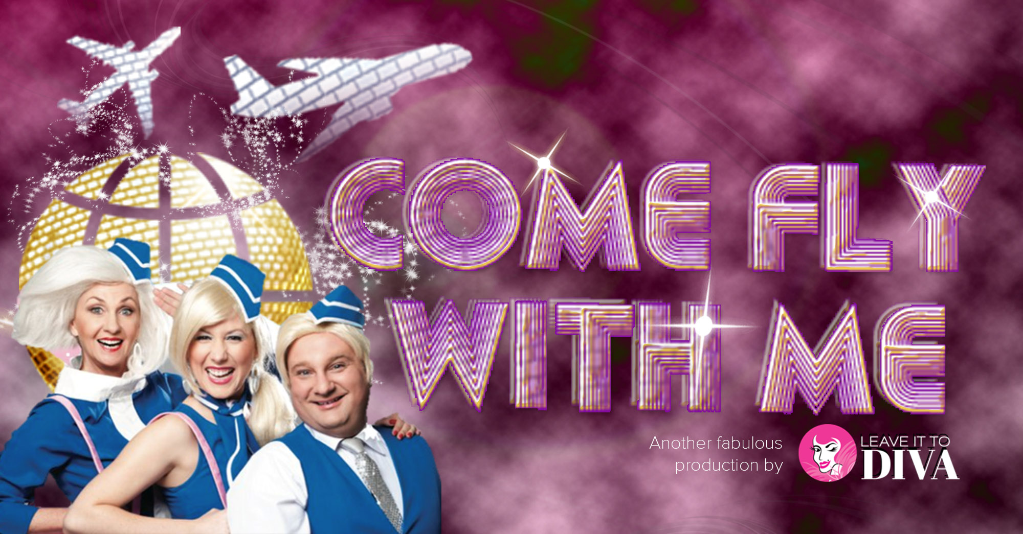 Come Fly with Me: A First Class Cabaret - The Beast